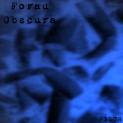 Forau Obscura : Filth